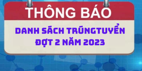 TUYỂN SINH ĐỢT 2 NĂM 2023 (2)
